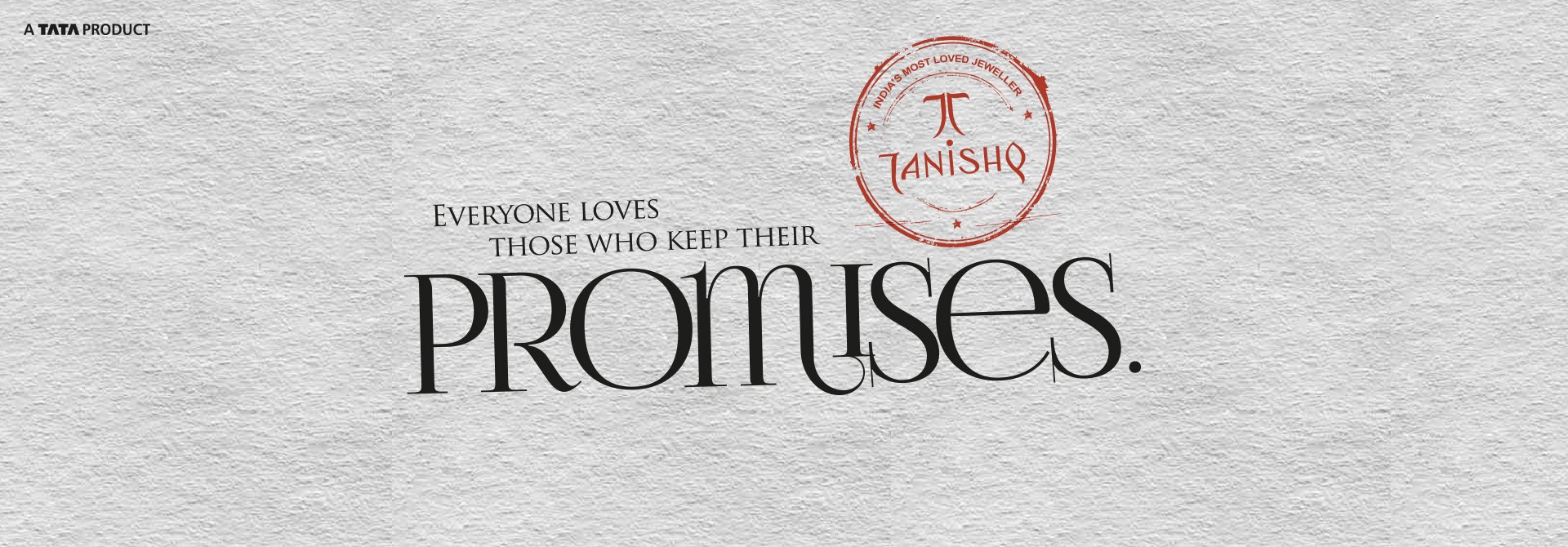 Tanishq Jewellery - Promises